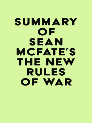 cover image of Summary of Sean McFate's the New Rules of War